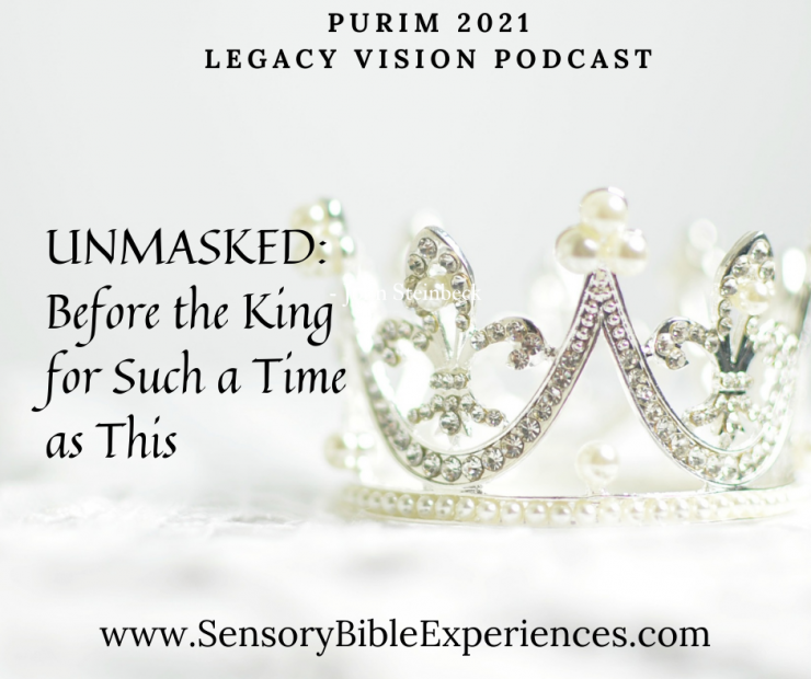 Purim 2021 Legacy Vision Podcast Unmasked(1).png